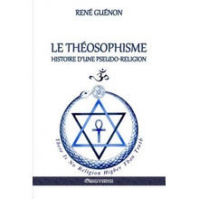 Theosophisme - Histoire d'une pseudo-religion