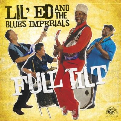 Lil' Ed And The Blues Imp - Full Tilt CD