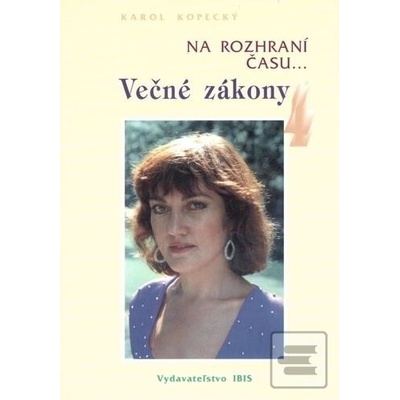 Večné zákony 4 - Na rozhraní času