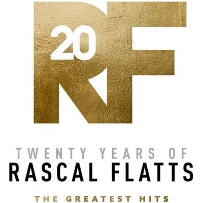 Twenty Years Of Rascal Flatts - The Greatest Hits Rascal Flatts CD