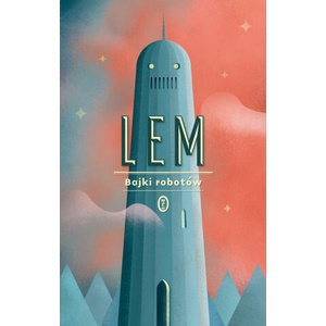 Bajki robotów | Lem Stanisław (2024)