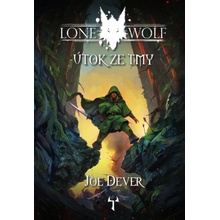 Útok ze tmy. Lone Wolf 1. - Joe Dever