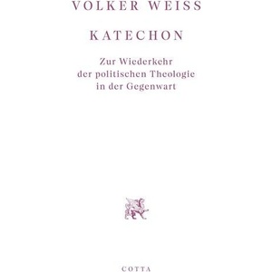 Katechon | Volker Weiß (ISBN: 9783768198608)