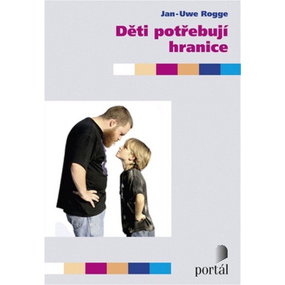Děti potřebují hranice
