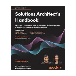 Solutions Architect's Handbook - Third Edition (2024)