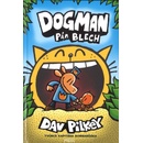 Dogman a Pán blech