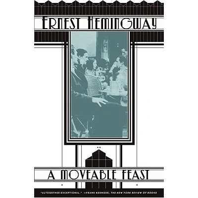 A Moveable Feast Hemingway Ernest