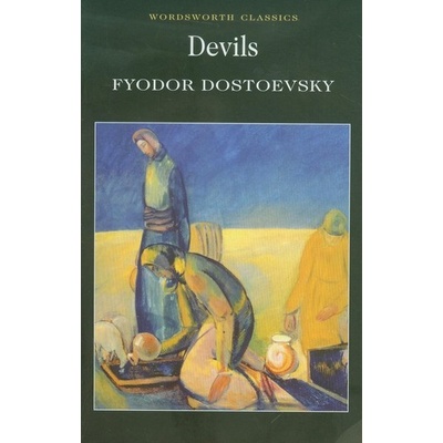 Devils - Wordsworth Classics - Fyodor Dostoevsky