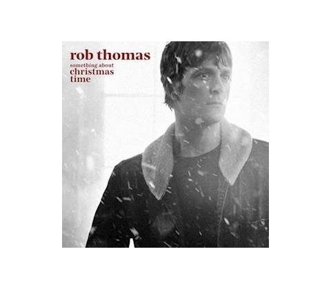 THOMAS, ROB - SOMETHING ABOUT CHRISTMAS TIME LP