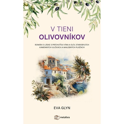 V tieni olivovníkov