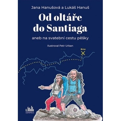 Od oltáře do Santiaga aneb na svatební cestu pěšky