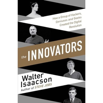 The Innovators - Walter Isaacson