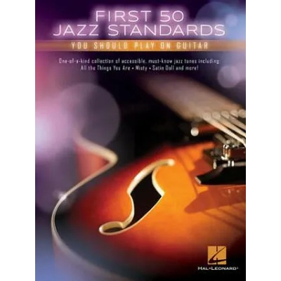 1ST 50 JAZZ STANDARDS YOU SHOU | Hal Leonard Corp