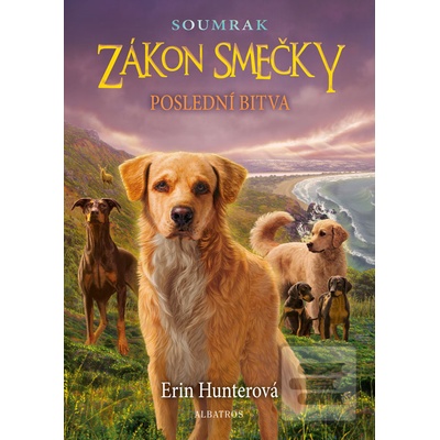Zákon smečky: Soumrak 6 - Poslední bitva