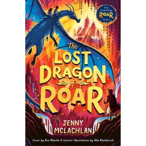 The Lost Dragon of Roar (ISBN: 9780008680039)