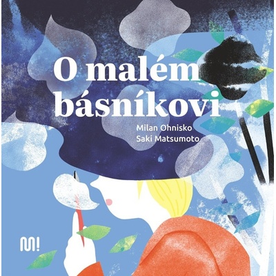 O malém básníkovi - Milan Ohnisko
