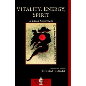 Vitality, Energy, Spirit | Thomas Cleary (ISBN: 9781590306888)