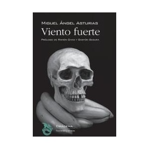 Viento fuerte | Miguel Angel Asturias (ISBN: 9781533065278)