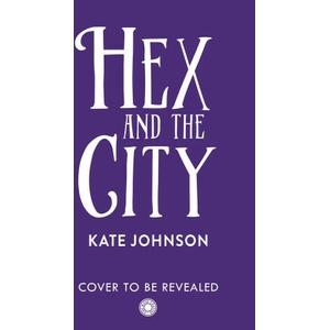 Hex and the City | Kate Johnson (2023)