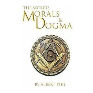 Morals and Dogma of The Ancient and Accepted Scottish Rite of Freemasonry | Albert Pike (ISBN: 9781930097896)