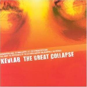 Kevlar - The Great Collapse (LP) (4015698095418)
