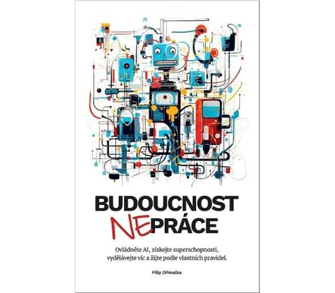 Budoucnost nepráce