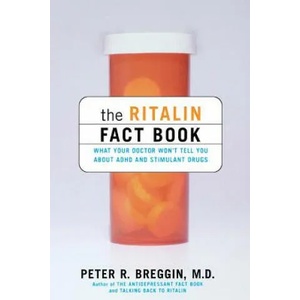 Ritalin Fact Book | Peter Roger Breggin (2002)