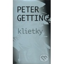 Klietky - Peter Getting