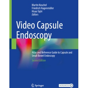 Video Capsule Endoscopy | Martin Keuchel, Friedrich Hagenmüller, Hisao Tajiri (ISBN: 9783031647185)