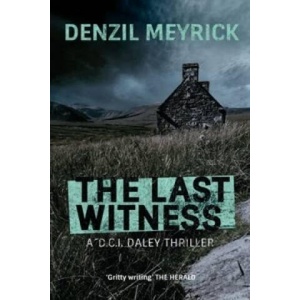 Last Witness | Denzil Meyrick (ISBN: 9781846972881)