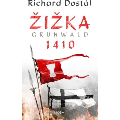 Žižka - Grunwald 1410 - Dostál Richard