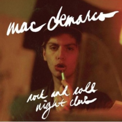 Rock and Roll Night Club - Mac DeMarco CD