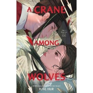 A Crane Among Wolves | June Hur (2024)