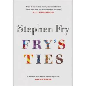 Fry's Ties | STEPHEN FRY (ISBN: 9780241493045)