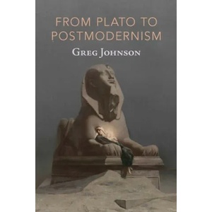 From Plato to Postmodernism | Greg Johnson (ISBN: 9781642641356)