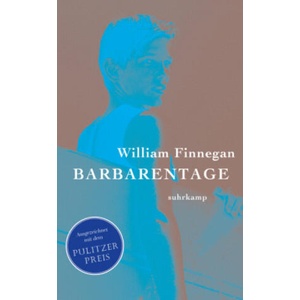 Barbarentage | William Finnegan, Tanja Handels (ISBN: 9783518469606)
