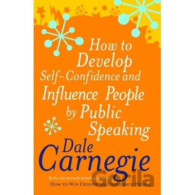 How to Develop Self-confidence Carnegie Dale