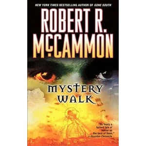 Mystery Walk | Robert R. McCammon (2012)