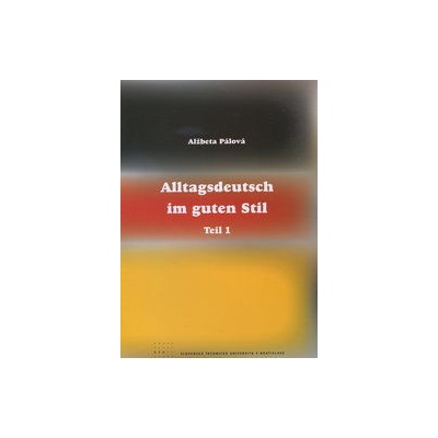 Alltagsdeutsch im guten Stil