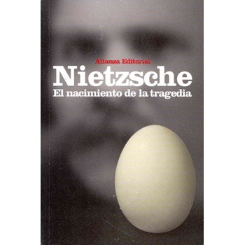 El nacimiento de la tragedia / The Birth of Tragedy | Friedrich Wilhelm Nietzsche