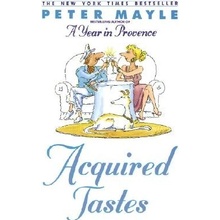 Acquired Tastes - P. Mayle