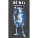 Sólista - Klus Jaroslav