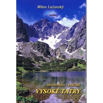 Slovensko poľské Vysoké Tatry