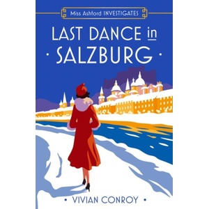 Last Dance in Salzburg | Vivian Conroy (ISBN: 9780008549299)