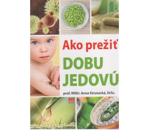 Ako prežiť dobu jedovú