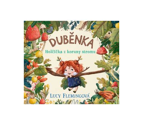 Duběnka - Lucy Fleming