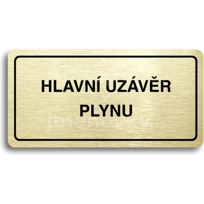 ACCEPT Piktogram HLAVNÍ UZÁVĚR PLYNU - zlatá tabulka - černý tisk