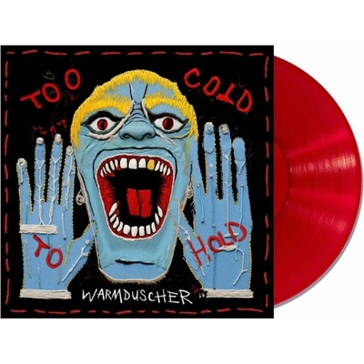 Warmduscher - Too Cold to Hold (Limited Edition) (Red Translucent Soho Red-light Coloured) LP