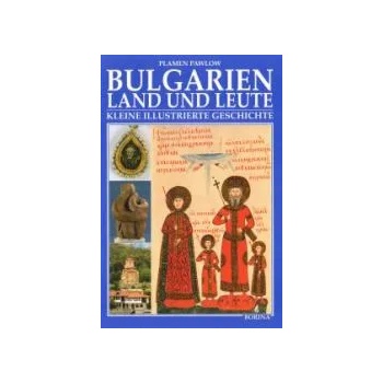 Bulgarien - Land und Leute