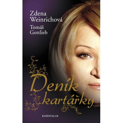 Deník kartářky - Zdena Weinrichová, Tomáš Gottlieb